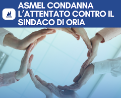 ASMEL CONDANNA  L’ATTENTATO CONTRO IL SINDACO DI ORIA